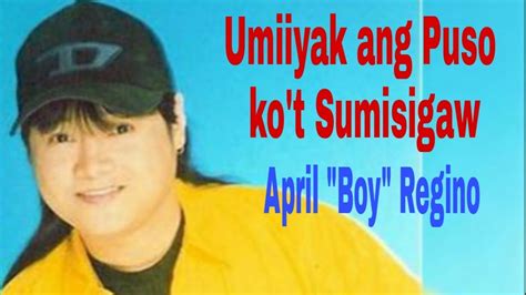 Umiiyak ang puso chords by april boy regino